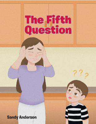 Book cover for The Fifth Question