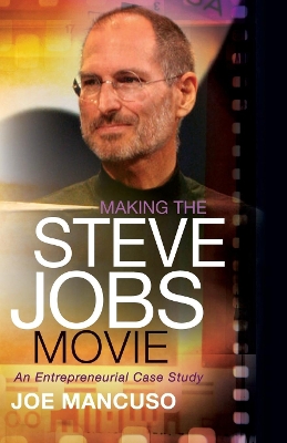 Book cover for Making the Steve Jobs Movie