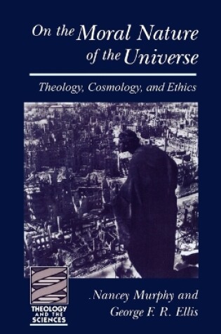 Cover of On the Moral Nature of the Universe