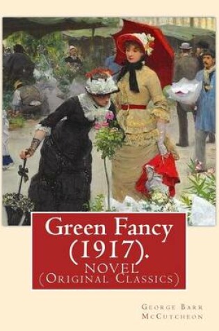 Cover of Green Fancy (1917). By