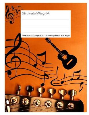 Book cover for Staff Paper Blank Manuscript Musical Notebook, 12 Staves, 8.5.X 11, Music Life