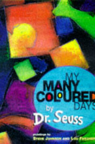 Cover of My Many Coloured Days