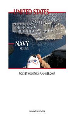 Book cover for United States Navy Reserve Pocket Monthly Planner 2017