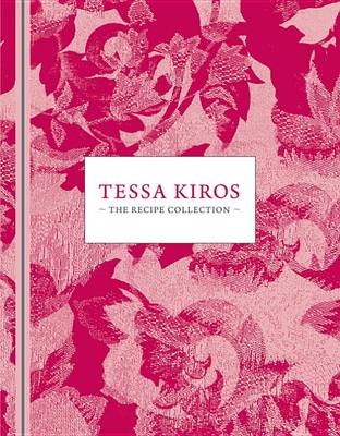 Book cover for Tessa Kiros: The recipe collection