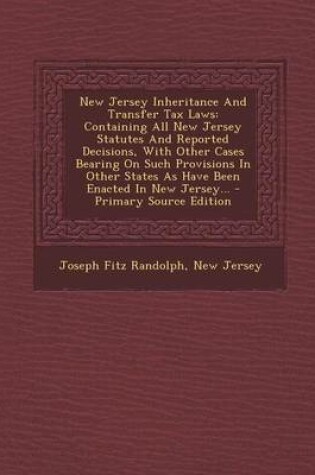 Cover of New Jersey Inheritance and Transfer Tax Laws