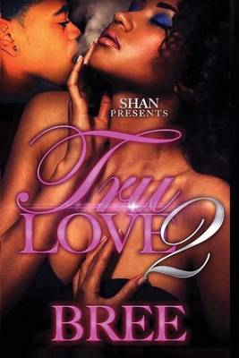 Book cover for Tru Love 2