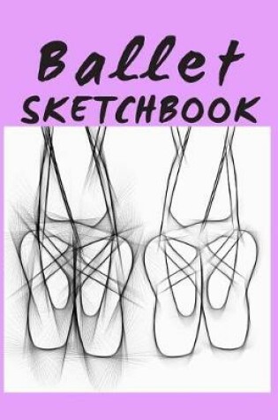Cover of Ballet Sketchbook