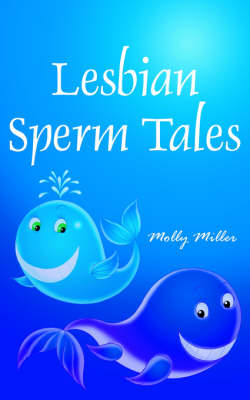 Book cover for Lesbian Sperm Tales