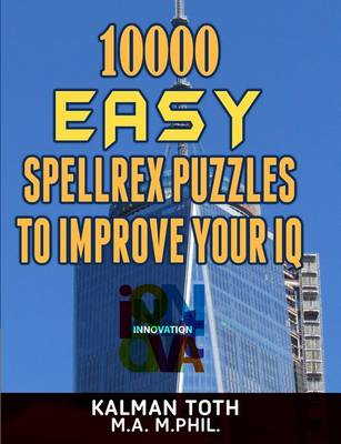 Book cover for 10000 Easy Spellrex Puzzles to Improve Your IQ