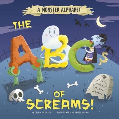 Book cover for Alphabet Connection Monster Alphabet the Abcs of Screams