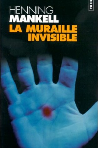 Cover of La muraille invisible