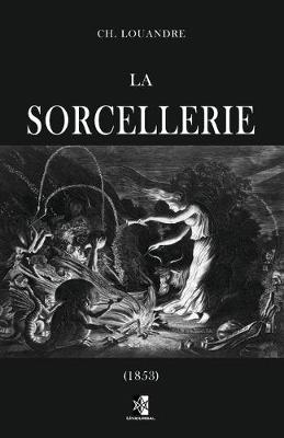 Book cover for La Sorcellerie