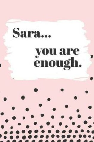 Cover of Sara's You Are Enough