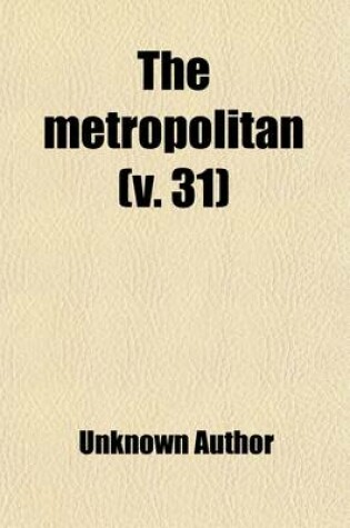 Cover of The Metropolitan (Volume 31)