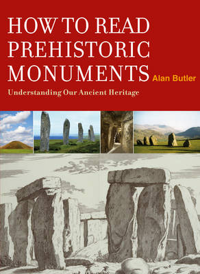 Book cover for How to Read a Prehistoric Monument