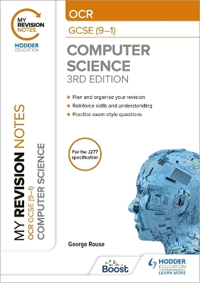 Book cover for My Revision Notes: OCR GCSE (9-1) Computer Science, Third Edition