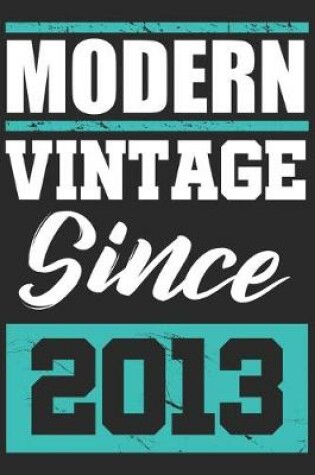 Cover of Modern Vintage since 2013