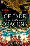 Book cover for Of Jade and Dragons