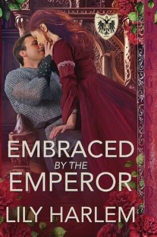 Cover of Embraced by the Emperor