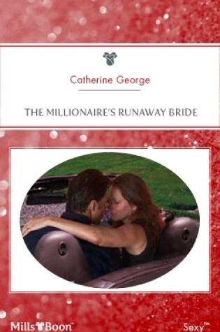 Cover of The Millionaire's Runaway Bride
