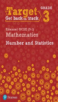 Cover of Target Grade 3 Edexcel GCSE (9-1) Mathematics Number and Statistics Workbook