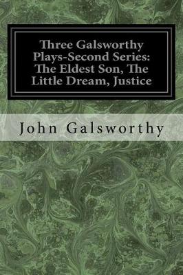 Book cover for Three Galsworthy Plays-Second Series