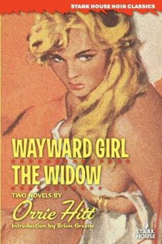 Cover of Wayward Girl / The Widow