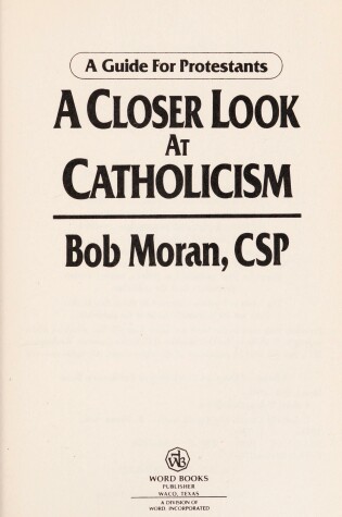 Cover of Closer Look at Catholicism