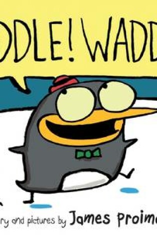 Cover of Waddle! Waddle!