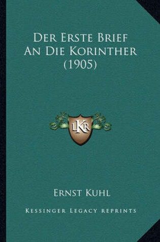 Cover of Der Erste Brief an Die Korinther (1905)