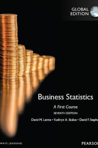 Cover of Business Statistics: A First Course, Global Edition