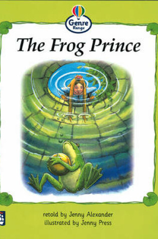 Cover of The frog prince Genre Beginner stage Traditional Tales Book 3