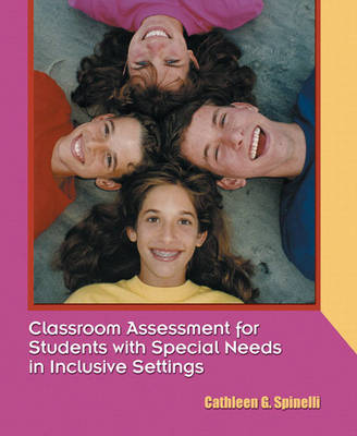 Cover of Classroom Assessment for Students with Special Needs in Inclusive Settings