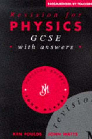 Cover of Revision for Physics GCSE
