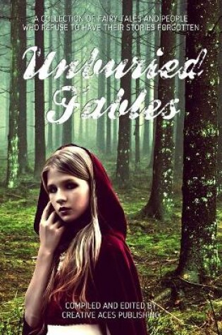 Cover of Unburied Fables