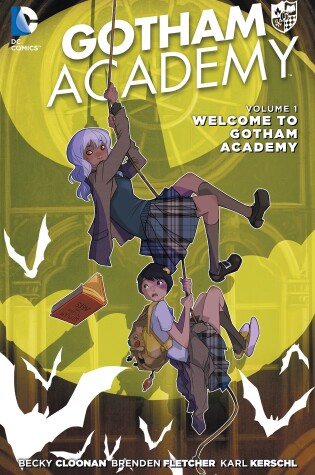Cover of Gotham Academy Vol. 1: Welcome to Gotham Academy (The New 52)