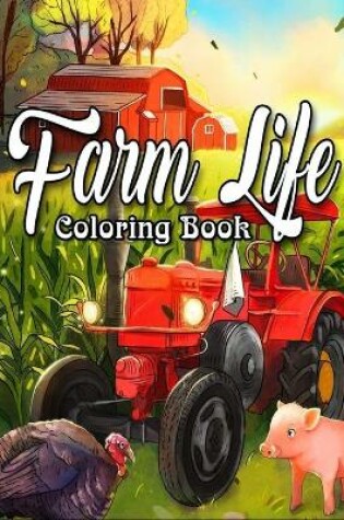 Cover of Farm Life Coloring Book