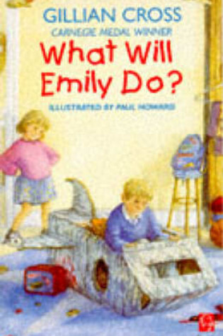 Cover of What Will Emily Do?