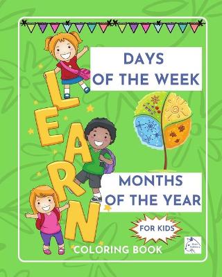 Book cover for Days of the week Months of the yearEducational coloring book for kids