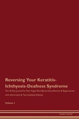 Book cover for Reversing Your Keratitis-Ichthyosis-Deafness Syndrome