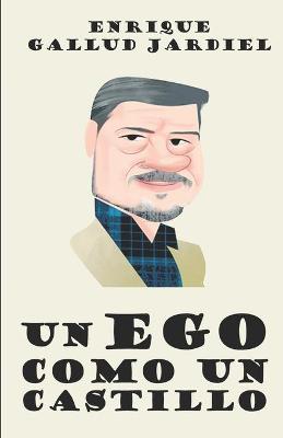 Book cover for Un ego como un castillo