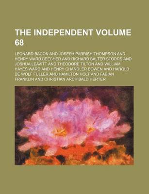 Book cover for The Independent Volume 68