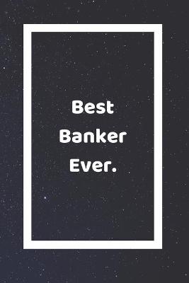 Book cover for Best Banker Ever