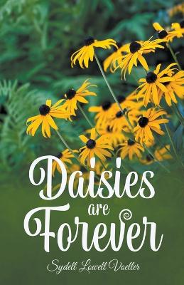 Book cover for Daisies are Forever