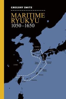 Book cover for Maritime Ryukyu, 1050-1650