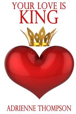 Book cover for Your Love Is King