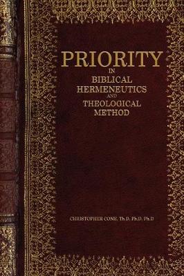 Book cover for Priority in Biblical Hermeneutics and Theological Method