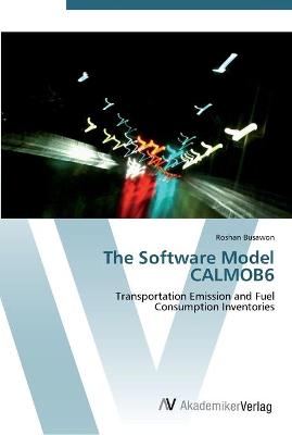 Book cover for The Software Model CALMOB6