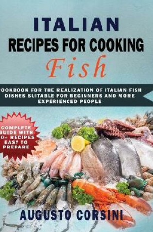 Cover of Italian Recipes for Cooking Fish