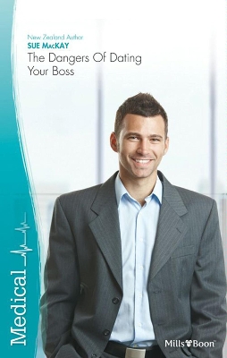 Book cover for The Dangers Of Dating Your Boss